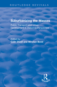 Cover image: Suburbanizing the Masses 1st edition 9781138711563