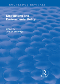 Cover image: Discounting and Environmental Policy 1st edition 9781138708136