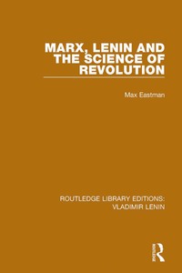 Immagine di copertina: Marx, Lenin and the Science of Revolution 1st edition 9781138712621