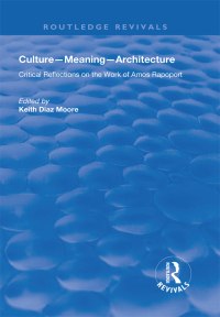Imagen de portada: Culture-Meaning-Architecture 1st edition 9781138712331