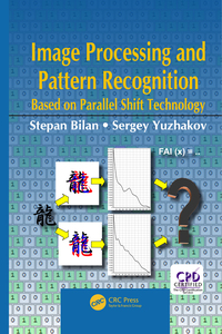 Cover image: Image Processing and Pattern Recognition Based on Parallel Shift Technology 1st edition 9781138712263