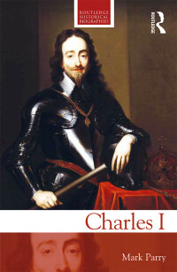 Omslagafbeelding: Charles I 1st edition 9781138712225