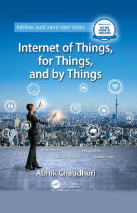 صورة الغلاف: Internet of Things, for Things, and by Things 1st edition 9781032401829