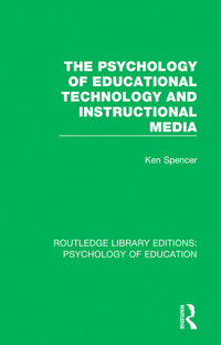 Imagen de portada: The Psychology of Educational Technology and Instructional Media 1st edition 9781138709997