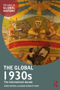 Imagen de portada: The Global 1930s 1st edition 9780415738309