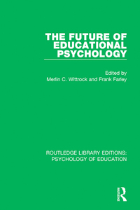 Imagen de portada: The Future of Educational Psychology 1st edition 9781138708907