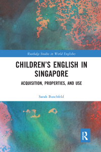 表紙画像: Children’s English in Singapore 1st edition 9781138708877