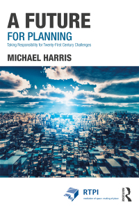 صورة الغلاف: A Future for Planning 1st edition 9781138708808