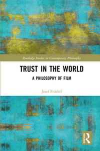 Cover image: Trust in the World 1st edition 9780367667511