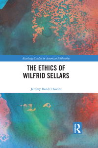 Imagen de portada: The Ethics of Wilfrid Sellars 1st edition 9781138708747