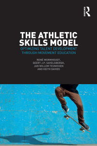 Cover image: The Athletic Skills Model 1st edition 9781138707337