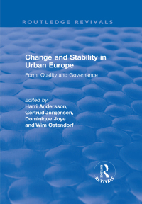 صورة الغلاف: Change and Stability in Urban Europe 1st edition 9781138706903