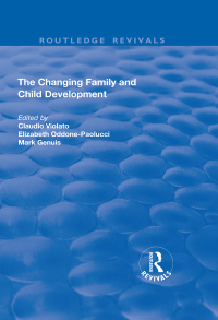 Omslagafbeelding: The Changing Family and Child Development 1st edition 9781138706613