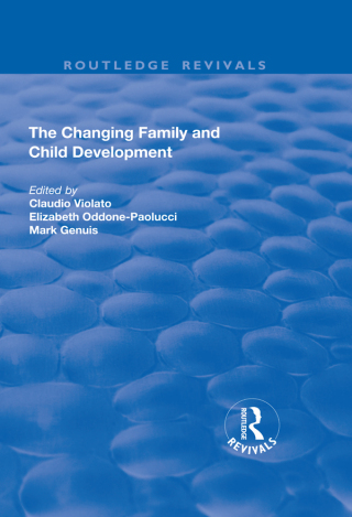 صورة الغلاف: The Changing Family and Child Development 1st edition 9781138706613