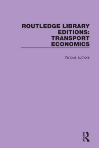 Cover image: Routledge Library Editions: Transport Economics 1st edition 9781032787480