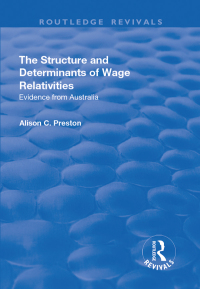 Imagen de portada: The Structure and Determinants of Wage Relativities 1st edition 9781138706415
