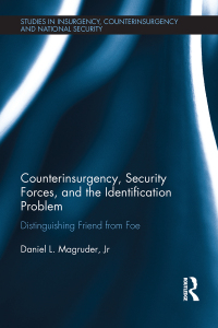 Imagen de portada: Counterinsurgency, Security Forces, and the Identification Problem 1st edition 9781138705128