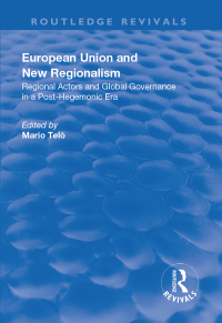 Cover image: European Union and New Regionalism 1st edition 9781138704916