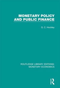 Cover image: Monetary Policy and Public Finance 1st edition 9781138704909