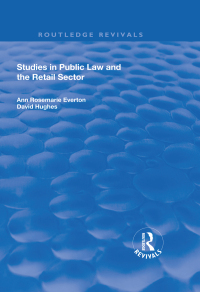 Imagen de portada: Studies in Public Law and the Retail Sector 1st edition 9781138703575