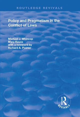 Cover image: Policy and Pragmatism in the Conflict of Laws 1st edition 9781138703346