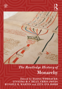Immagine di copertina: The Routledge History of Monarchy 1st edition 9781138703322