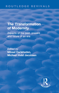 Cover image: The Transformation of Modernity 1st edition 9781138703230