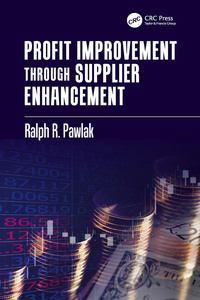 Imagen de portada: Profit Improvement through Supplier Enhancement 1st edition 9781138702431
