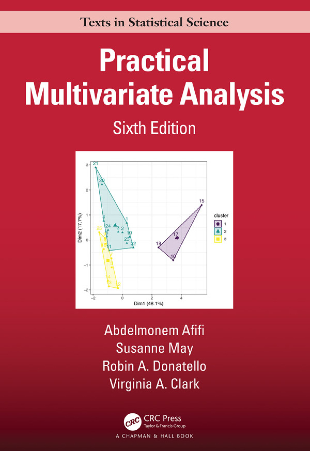 Practical Multivariate Analysis 6th Edition