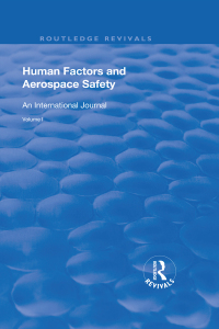 Cover image: Human Factors and Aerospace Safety 1st edition 9781138636330