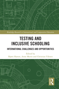表紙画像: Testing and Inclusive Schooling 1st edition 9781138701489