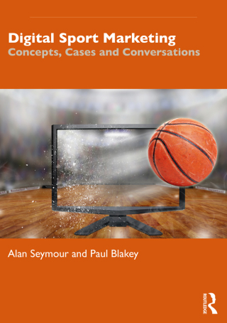 Cover image: Digital Sport Marketing 1st edition 9781138701397