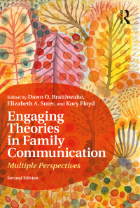 Imagen de portada: Engaging Theories in Family Communication 2nd edition 9781138700949