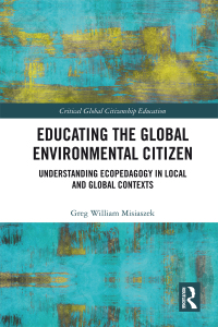 Omslagafbeelding: Educating the Global Environmental Citizen 1st edition 9781138700895