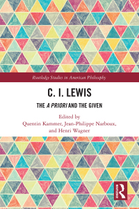 Cover image: C.I. Lewis 1st edition 9781138700871
