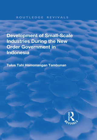 Immagine di copertina: Development of Small-scale Industries During the New Order Government in Indonesia 1st edition 9781138700802