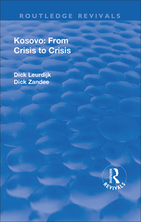 表紙画像: Kosovo: From Crisis to Crisis 1st edition 9781138635340