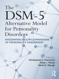 Omslagafbeelding: The DSM-5 Alternative Model for Personality Disorders 1st edition 9781138693135