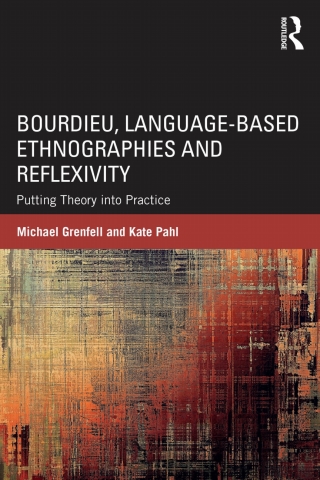 Imagen de portada: Bourdieu, Language-based Ethnographies and Reflexivity 1st edition 9781138652262