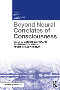 Cover image: Beyond Neural Correlates of Consciousness 1st edition 9781138637993