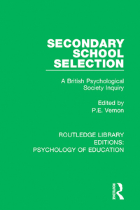 صورة الغلاف: Secondary School Selection 1st edition 9781138637061