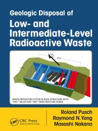Cover image: Geologic Disposal of Low- and Intermediate-Level Radioactive Waste 1st edition 9781498767965
