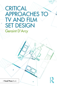 صورة الغلاف: Critical Approaches to TV and Film Set Design 1st edition 9781138636569