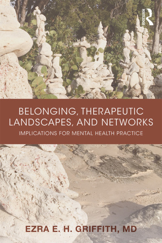 Cover image: Belonging, Therapeutic Landscapes, and Networks 1st edition 9781138636439