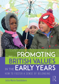 صورة الغلاف: Promoting British Values in the Early Years 1st edition 9781138636132