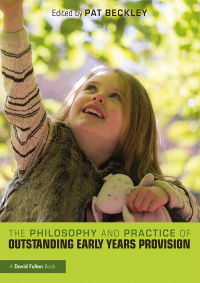 Imagen de portada: The Philosophy and Practice of Outstanding Early Years Provision 1st edition 9781138635326
