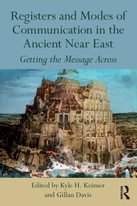 Omslagafbeelding: Registers and Modes of Communication in the Ancient Near East 1st edition 9780367594633