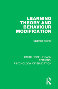 Cover image: Learning Theory and Behaviour Modification 1st edition 9781138634886