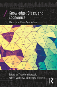 Titelbild: Knowledge, Class, and Economics 1st edition 9781138634480