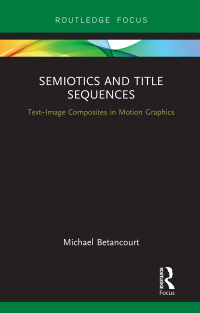 Omslagafbeelding: Semiotics and Title Sequences 1st edition 9781138634206